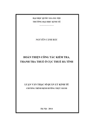 Luận văn thạc sĩ hoàn thiện công tác kiểm tra thanh tra thuế ở cục thuế hà tĩnh
