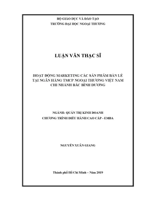 Luận văn thạc sĩ hoạt động marketing các sản phẩm bán lẻ tại ngân hàng tmcp ngoại thương việt nam vietcombank chi nhánh bắc bình dương