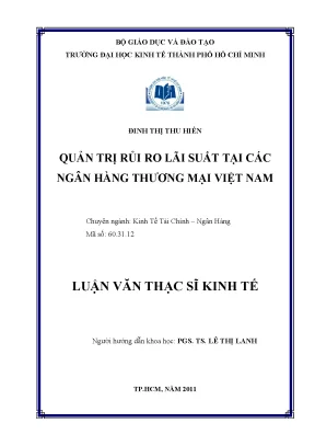 Luận văn thạc sĩ quản trị rủi ro lãi suất tại các ngân hàng thương mại việt nam
