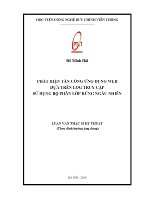 Luận văn thạc sĩ phát hiện tấn công ứng dụng web dựa trên log truy cập sử dụng bộ phân lớp rừng ngẫu nhiên