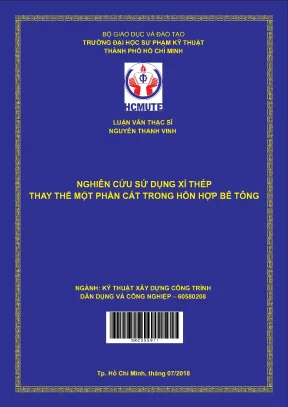 Luận văn thạc sĩ hcmute nghiên cứu sử dụng xi thép thay thế một phần cát trong hỗn hợp bê tông