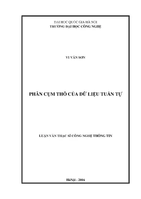 Luận văn thạc sĩ phân cụm thô của dữ liệu tuần tự
