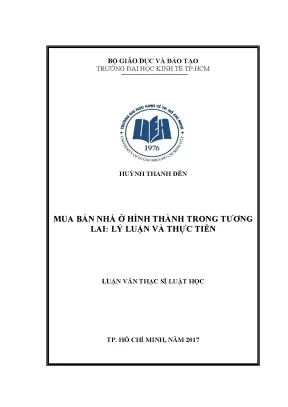 Luận văn thạc sĩ mua bán nhà ở hình thành trong tương lai lý luận và thực tiễn