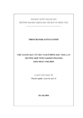 Luận văn thạc sĩ việc giảng dạy về việt nam ở đông bắc thái lan trường hợp tỉnh nakhon phanom giai đoạn 1946 2013