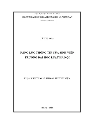 Luận văn thạc sĩ năng lực thông tin của sinh viên trường đại học luật hà nội luận văn ths thông tin thư viện 603202