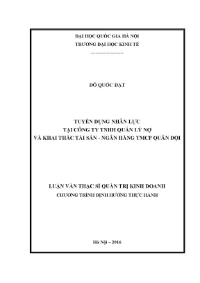 Luận văn thạc sĩ tuyển dụng nhân lực tại công ty tnhh quản lý nợ và khai thác tài sản ngân hàng tmcp quân đội