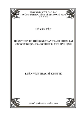 Luận văn thạc sĩ hoàn thiện hệ thống kế toán trách nhiệm tại công ty dược trang thiết bị y tế bình định