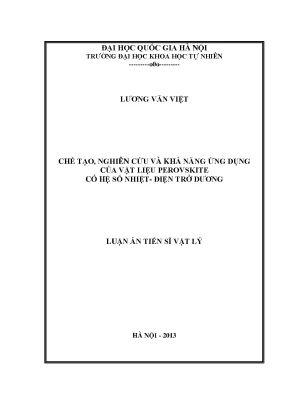 Luận án tiến sĩ chế tạo nghiên cứu và khả năng ứng dụng của vật liệu perovskite có hệ số nhiệt điện trở dương