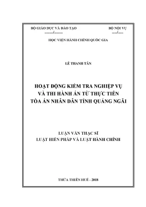 Luận văn thạc sĩ hoạt động kiểm tra nghiệp vụ và thi hành án từ thực tiễn tòa án nhân dân tỉnh quảng ngãi