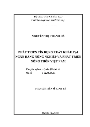 Luận án tiến sĩ phát triển tín dụng xuất khẩu tại ngân hàng nông nghiệp và phát triển nông thôn việt nam