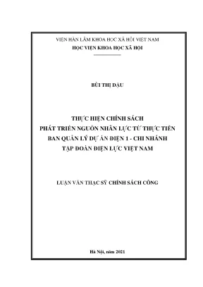 Luận văn thạc sĩ thực hiện chính sách phát triển nguồn nhân lực từ thực tiễn ban quản lý dự án điện 1 chi nhánh tập đoàn điện lực việt nam