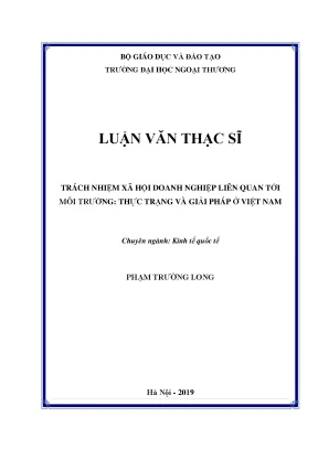 Luận văn thạc sĩ trách nhiệm xã hội doanh nghiệp liên quan tới môi trường thực trạng và giải pháp ở việt nam