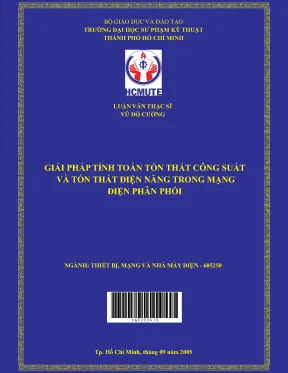 Luận văn thạc sĩ hcmute giải pháp tính toán tổn thất công suất và tổn thất điện năng trong mạng điện phân phối