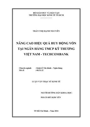 Luận văn thạc sĩ nâng cao hiệu quả huy động vốn tại ngân hàng tmcp kỹ thương việt nam techcombank luận văn thạc sĩ
