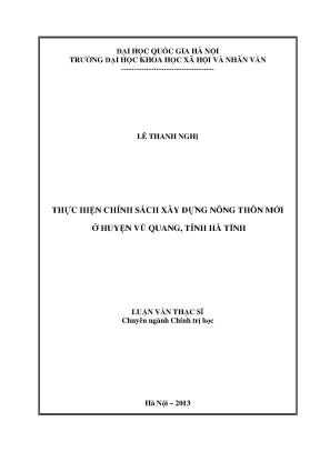 Luận văn thạc sĩ thực hiện chính sách xây dựng nông thôn mới ở huyện vũ quang tỉnh hà tĩnh