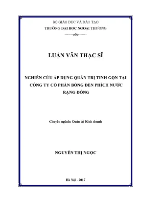 Luận văn thạc sĩ nghiên cứu áp dụng quản trị tinh gọn tại công ty cổ phần bóng đèn phích nước rạng đông