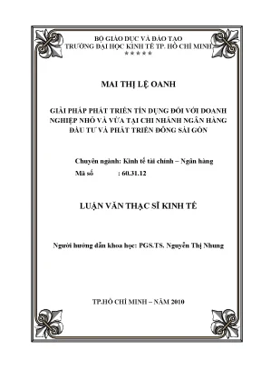 Luận văn thạc sĩ giải pháp phát triển tín dụng đối với doanh nghiệp nhỏ và vừa tại chi nhánh ngân hàng đầu tư và phát triển đông sài gòn luận văn thạc sĩ