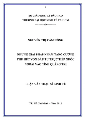 Luận văn thạc sĩ những giải pháp nhằm tăng cường thu hút đầu tư trực tiếp nước ngoài vào tỉnh quảng trị