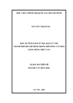 Luận án tiến sĩ khu di tích lịch sử địa đạo củ chi thành phố hồ chí minh trong đời sống văn hóa cộng đồng hiện nay