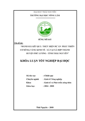 Luận văn tốt nghiệp đánh giá kết quả thực hiện dự án phát triển cơ sở hạ tầng kinh tế xã hội tại xã hợp thành huyện phú lương tỉnh thái nguyên