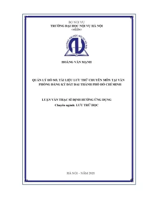 Luận văn thạc sĩ quản lý hồ sơ tài liệu lưu trữ chuyên môn tại văn phòng đăng ký đất đai thành phố hồ chí minh