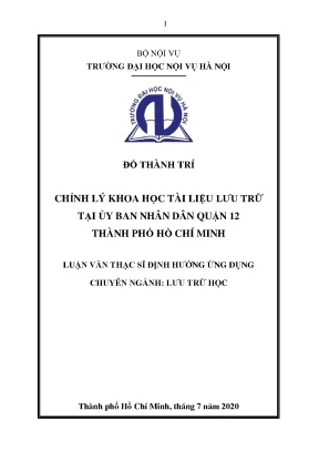 Luận văn thạc sĩ chỉnh lý khoa học tài liệu lưu trữ tại ủy ban nhân dân quận 12 thành phố hồ chí minh