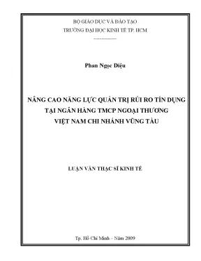 Luận văn thạc sĩ nâng cao năng lực quản trị rủi ro tín dụng tại ngân hàng tmcp ngoại thương việt nam chi nhánh vũng tàu luận văn thạc sĩ kinh tế