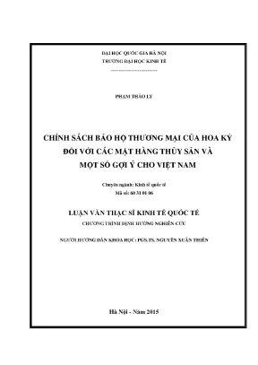 Luận văn thạc sĩ chính sách bảo hộ thương mại của hoa kỳ đối với các mặt hàng thủy sản và một số gợi ý cho việt nam