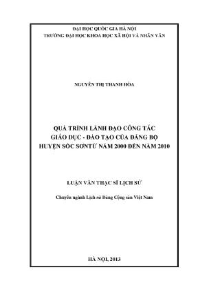 Luận văn thạc sĩ quá trình lãnh đạo công tác giáo dục đào tạo của đảng bộ huyện sóc sơn từ năm 2000 đến năm 2010