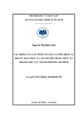 Luận văn thạc sĩ tác động của các nhân tố chất lượng dịch vụ đến sự hài lòng của người tiêu dùng thức ăn nhanh khu vực tp hồ chí minh