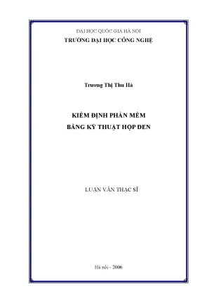 Luận văn thạc sĩ kiểm định phần mềm bằng kỹ thuật hộp đen luận văn ths công nghệ thông tin 1 01 10