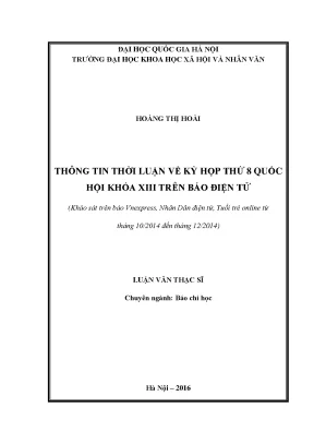 Luận văn thạc sĩ thông tin thời luận về kỳ họp thứ 8 quốc hội khóa xiii trên báo điện tử khảo sát báo vnexpress nhân dân điện tử tuổi trẻ online từ tháng 10 2014 đến tháng 12 2014