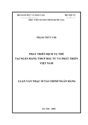 Luận văn thạc sĩ phát triển dịch vụ thẻ tại ngân hàng tmcp đầu tư và phát triển việt nam