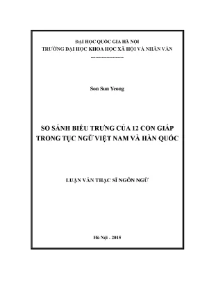 Luận văn thạc sĩ so sánh biểu trưng của 12 con giáp trong tục ngữ việt nam và hàn quốc