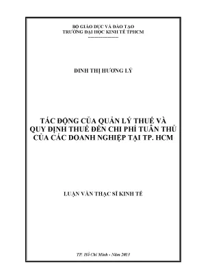Luận văn thạc sĩ tác động của quản lý thuế và quy định thuế đến chi phí tuân thủ của các doanh nghiệp tại tp hcm