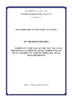 Luận văn thạc sĩ nghiên cứu chế tạo vật liệu xúc tác nano hợp kim pt và cu trên giá mang carbon vulcan dùng làm điện cực cho pin nhiên liệu màng trao đổi proton