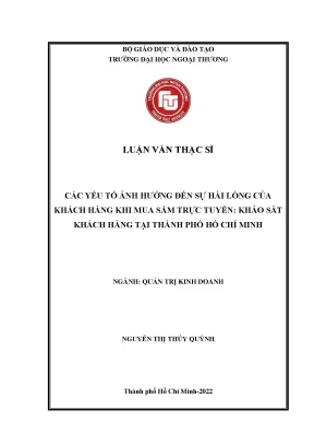 Luận văn thạc sĩ các yếu tố ảnh hưởng đến sự hài lòng của khách hàng khi mua sắm trực tuyến khảo sát khách hàng tại thành phố hồ chí minh