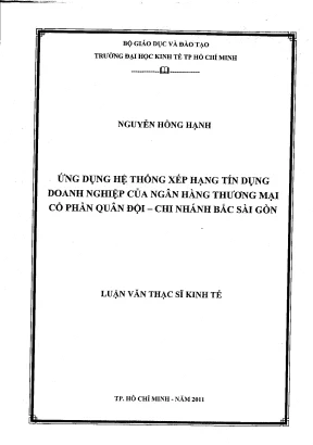 Luận văn thạc sĩ ứng dụng hệ thống xếp hạng tín dụng doanh nghiệp của ngân hàng thương mại cổ phần quân đội chi nhánh bắc sài gòn