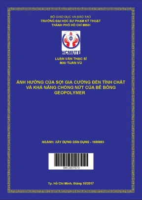 Luận văn thạc sĩ hcmute ảnh hưởng của sợi gia cường đến tính chất và khả năng chống nứt của bê tông geopolymer