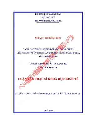 Luận văn thạc sĩ nâng cao chất lượng đội ngũ công chức viên chức tại ủy ban nhân dân huyện gò công đông tỉnh tiền giang