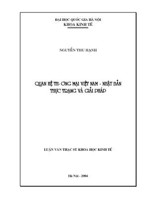 Luận văn thạc sĩ quan hệ thương mại việt nam nhật bản thực trạng và giải pháp