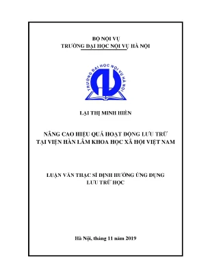 Luận văn tốt nghiệp nâng cao hiệu quả hoạt động lưu trữ tại viện hàn lâm khoa học xã hội việt nam
