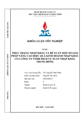 Luận văn tốt nghiệp phân tích thực trạng nhập khẩu và đề xuất một số giải pháp nâng cao hiệu quả kinh doanh nhập khẩu của công ty tnhh dịch vụ xuất nhập khẩu trung đông