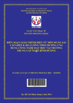 Luận văn thạc sĩ hcmute biên soạn giáo trình điện tử môn dung sai lắp ghép đo lường theo hướng ứng dụng công nghệ dạy học tại trường trung cấp nghề bình dương