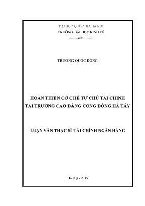 Luận văn thạc sĩ hoàn thiện cơ chế tự chủ tài chính tại trường cao đẳng cộng đồng hà tây