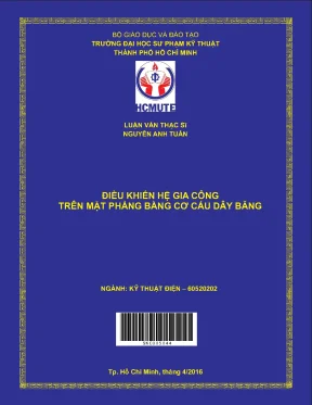 Luận văn thạc sĩ hcmute điều khiển hệ gia công trên mặt phẳng bằng cơ cấu dây băng