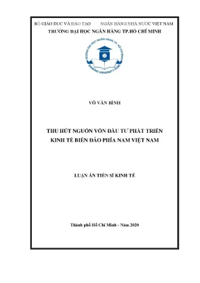 Luận án tiến sĩ thu hút nguồn vốn đầu tư phát triển kinh tế biển đảo phía nam việt nam