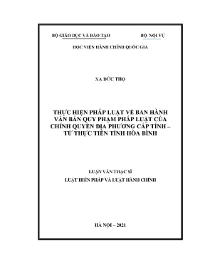 Luận văn thạc sĩ thực hiện pháp luật về ban hành văn bản quy phạm pháp luật của chính quyền địa phương cấp tỉnh từ thực tiễn tỉnh hòa bình