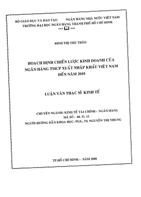 Luận văn thạc sĩ hoạch định chiến lược kinh doanh của ngân hàng tmcp xuất nhập khẩu việt nam đến năm 2010