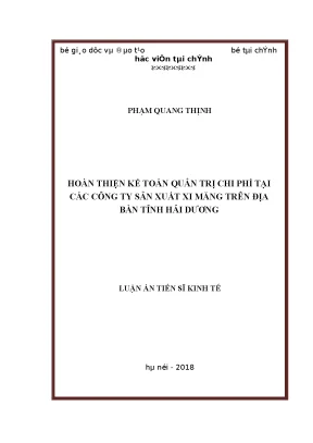Luận án hoàn thiện kế toán quản trị chi phí tại các công ty sản xuất xi măng trên địa bàn tỉnh hải dương